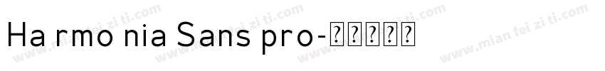 Ha rmo nia Sans pro字体转换